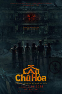 Lau Chu Hoa: The Deadliest Mansion 2026