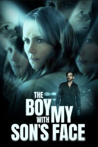 The Boy with My Son’s Face 2026