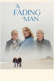 A Fading Man 2026