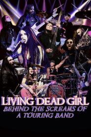 Living Dead Girl (Behind the Screams) 2026