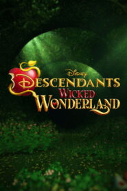 Descendants: Wicked Wonderland 2026