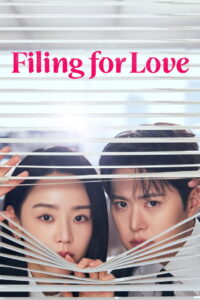 Filing for Love Season 1 Watch All Episodes Online Free