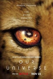 Our Universe Season 1 Watch All Episodes Online Free