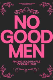 No Good Men 2026