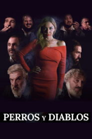 Perros y Diablos 2026