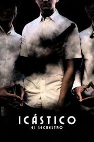 ICÁSTICO: El Secuestro 2026
