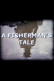 A Fisherman’s Tale Full Movie Watch Online