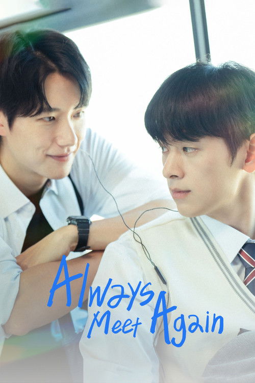 Always Meet Again Full Episodes