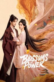 Blossoms of Power Full Episodes