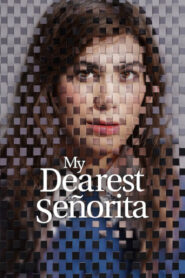My Dearest Señorita 2026