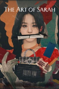 The Art of Sarah Season 1 Watch All Episodes Online Free