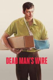 Dead Man’s Wire 2026