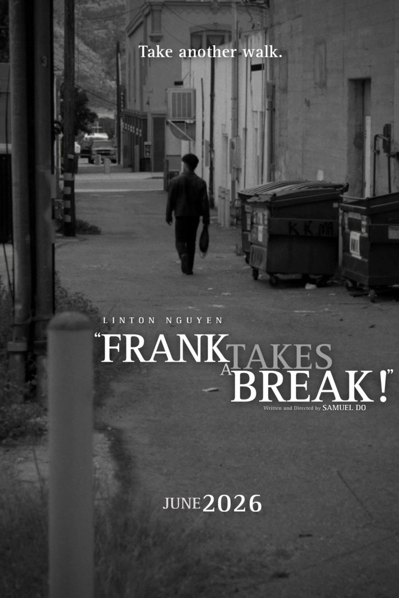 Frank Takes a Break! 2026
