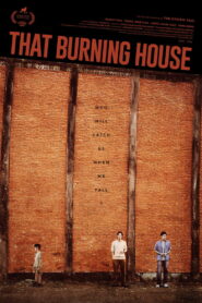 That Burning House 2026