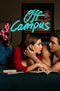 Off Campus Season 1 Watch All Episodes Online Free