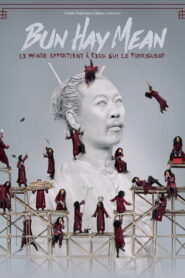 Bun Hay Mean : Le monde appartient à ceux qui le fabriquent 2026