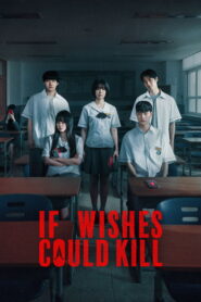 If Wishes Could Kill Full Episodes