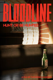 BLOODLINE: HUNT OR BE HUNTED 2026