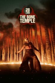 28 Years Later: The Bone Temple 2026