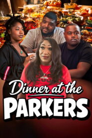 Dinner at the Parkers 2026