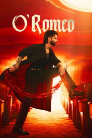 O’Romeo Full Movie Watch Online