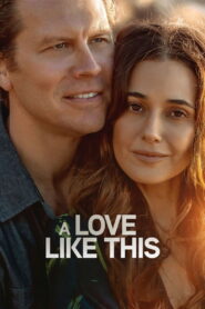 A Love Like This 2026
