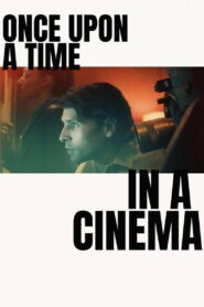Once Upon a Time in a Cinema 2026
