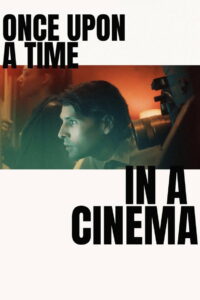 Once Upon a Time in a Cinema 2026