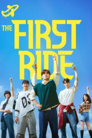 The First Ride Full Movie Watch Online