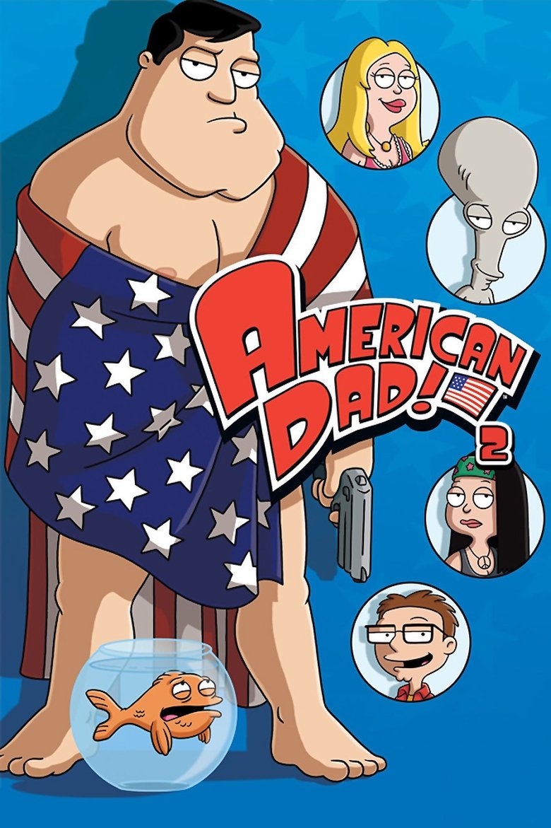 American Dad! Season 2 Watch All Episodes Online Free