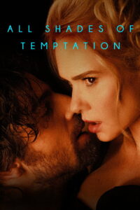 All Shades of Temptation 2026