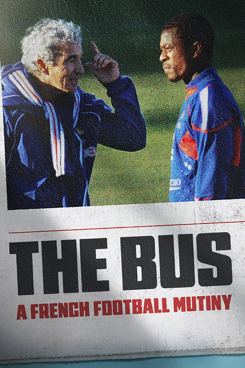 The Bus: A French Football Mutiny 2026