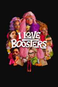 I Love Boosters 2026
