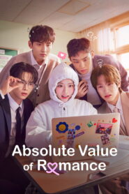 Absolute Value of Romance Season 1 Watch All Episodes Online Free