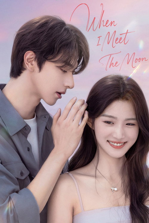 When I Meet the Moon Full Episodes