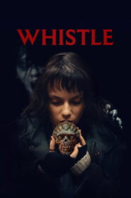 Whistle Full Movie Watch Online