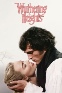 “Wuthering Heights” Full Movie Watch Online