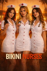 Bikini Nurses 2026
