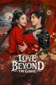 Love Beyond the Grave 2026