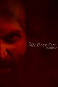 A Malevolent World 2026