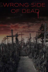 Capps Crossing: Wrong Side of Dead 2026
